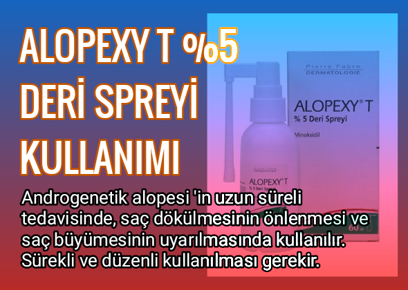 Alopexy T %5 Deri Spreyi Kullananlar Yorumları