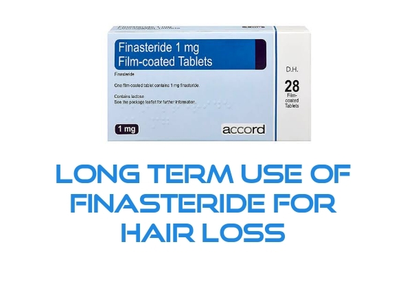 Long term use of finasteride for hair loss