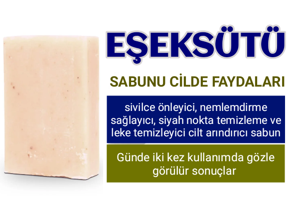 Eşek Sütü Sabunu Cilde Faydaları Nelerdir?