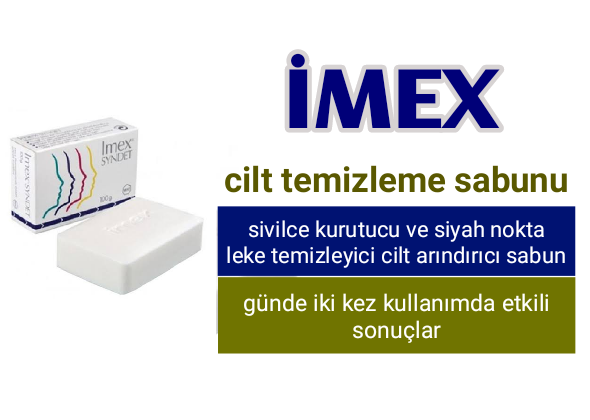 İmex Sabun Ne İşe Yarar?